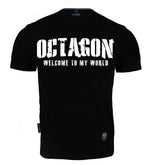 T-Shirt Octagon Welcome to my world